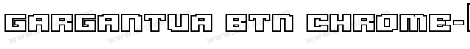 Gargantua BTN Chrome字体转换
